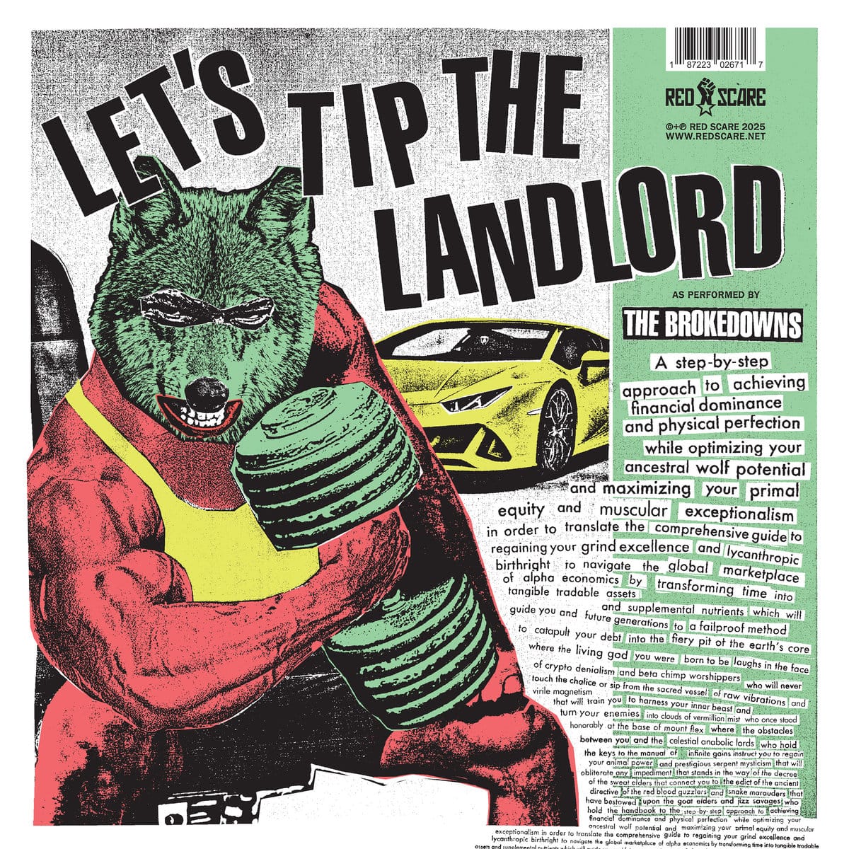 The cover of The Brokedown's "Let's Tip The Landlord" depicting a cutout images of a weightlifter with a wolf's head in front of a sports car with cutout text parodying manosphere podcasts snake oil salesman tropespeak